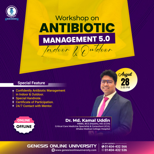 𝐖𝐎𝐑𝐊𝐒𝐇𝐎𝐏 𝐎𝐍 𝐀𝐍𝐓𝐈𝐁𝐈𝐎𝐓𝐈𝐂 𝐌𝐀𝐍𝐀𝐆𝐄𝐌𝐄𝐍𝐓 (𝐈𝐍𝐃𝐎𝐎𝐑 & 𝐎𝐔𝐓𝐃𝐎𝐎𝐑) 5.𝟎